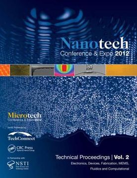 portada Nanotechnology 2012: Electronics, Devices, Fabrication, Mems, Fluidics and Computation: Technical Proceedings of the 2012 Nsti Nanotechnolo (en Inglés)