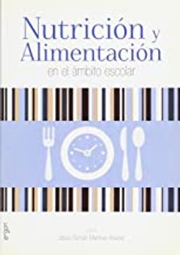 portada Nutricion y Alimentacion en el Ambito Escolar (in Spanish)