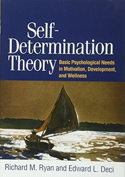 portada Self-Determination Theory: Basic Psychological Needs in Motivation, Development, and Wellness 