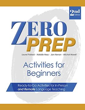portada Zero Prep Activities for Beginners: Ready-To-Go Activities for In-Person and Remote Language Teaching (en Inglés)