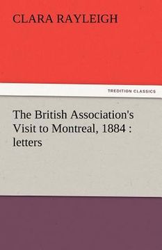 portada the british association's visit to montreal, 1884: letters