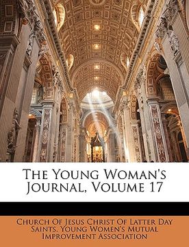 portada the young woman's journal, volume 17 (en Inglés)