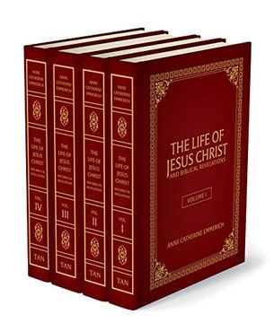 portada The Life of Jesus Christ and Biblical Revelations (4 Volume Set): From the Visions of Ven. Anne Catherine Emmerich (in English)