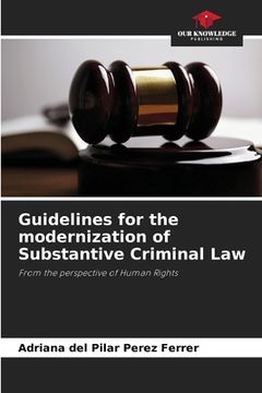 portada Guidelines for the modernization of Substantive Criminal Law (en Inglés)