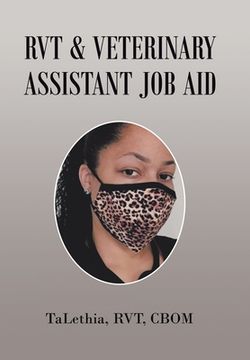 portada Rvt & Veterinary Assistant Job Aid (en Inglés)
