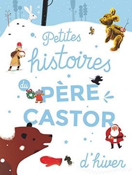 portada Petites Histoires du Père Castor D'hiver (en Francés)
