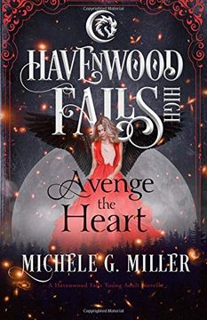 portada Avenge the Heart: A Havenwood Falls High Novella (en Inglés)