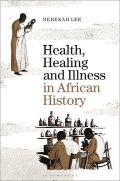 portada Health, Healing and Illness in African History (in English)