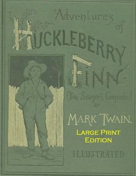 portada Adventures Of Huckleberry Finn: Low Tide Press Large Print (en Inglés)