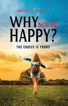 portada Why Not be Happy? (en Inglés)