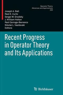 portada Recent Progress in Operator Theory and Its Applications (en Inglés)