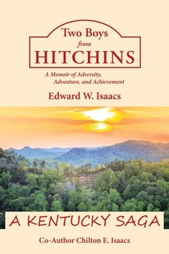 portada Two Boys from Hitchins: A Memoir of Adversity, Adventure, and Achievement (en Inglés)