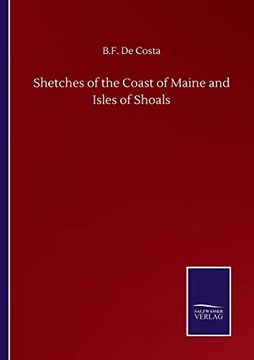 portada Shetches of the Coast of Maine and Isles of Shoals (en Inglés)