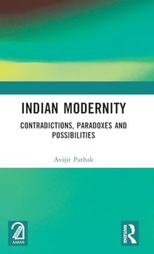 portada Indian Modernity: Contradictions, Paradoxes and Possibilities (en Inglés)