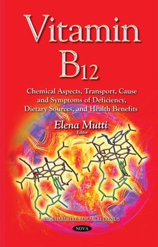 portada Vitamin b12: Chemical Aspects, Transport, Cause and Symptoms of Deficiency, Dietary Sources, and Health Benefits