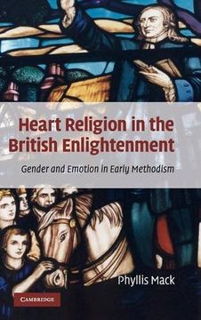 portada Heart Religion in the British Enlightenment: Gender and Emotion in Early Methodism (en Inglés)