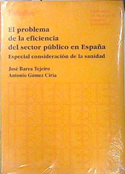 portada El Problema de la Eficiencia del Sector Publico en España