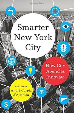 portada Smarter new York City: How City Agencies Innovate (in English)