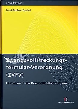 portada Zwangsvollstreckungsformular-Verordnung (Zvfv) Formulare in der Praxis Effektiv Einsetzen (en Alemán)