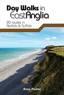 portada Day Walks in East Anglia: 20 Routes in Norfolk & Suffolk (in English)