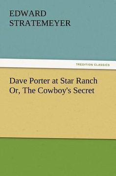 portada dave porter at star ranch or, the cowboy's secret (in English)