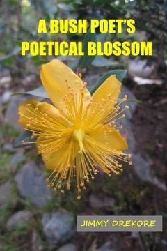 portada A Bush Poet's Poetical Blossom