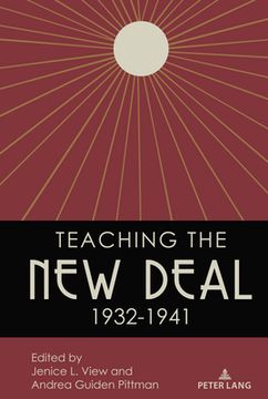 portada Teaching the New Deal, 1932-1941 (en Inglés)