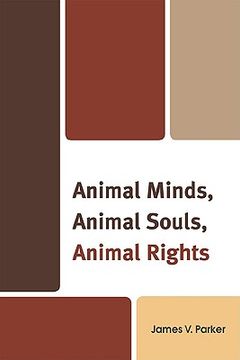 animal minds, animal souls, animal rights
