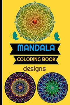 portada Mandala Coloring Book Designs: Beautiful fun Complex Designs 6x9 