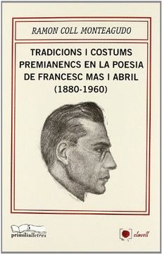 portada Tradicions I Costums Premianencs En La Poesia De Francesc Mas I Abril (1880-1960