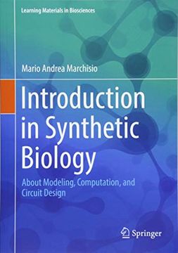 portada Introduction to Synthetic Biology: About Modeling, Computation, and Circuit Design (Learning Materials in Biosciences) (en Inglés)