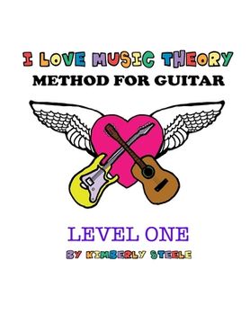 portada I Love Music Theory Method for Guitar (en Inglés)