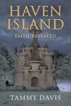 portada Haven Island: Faith Revealed (en Inglés)