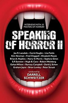 portada Speaking of Horror ii: Interviews With 18 Masters of Horror! (en Inglés)