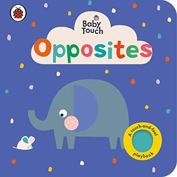 portada Baby Touch: Opposites (in English)