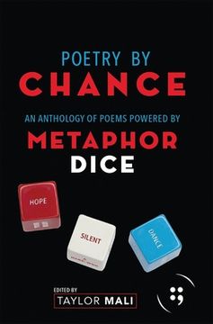 portada Poetry by Chance: An Anthology of Poems Powered by Metaphor Dice (Button Poetry) (in English)