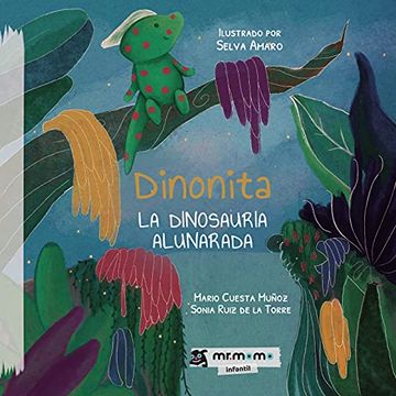 portada Dinonita la Dinosauria Alunarada (in Spanish)