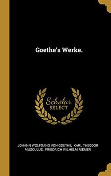 portada Goethe's Werke. (en Alemán)