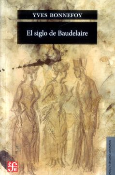 portada El Siglo de Baudelaire (in Spanish)