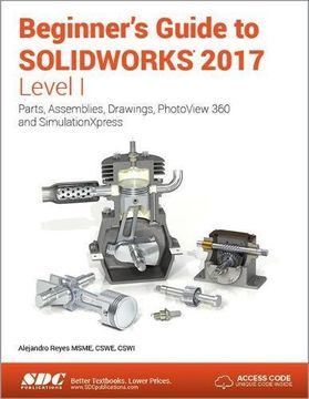 portada Beginner's Guide to Solidworks 2017 - Level I (Including Unique Access Code) (in English)