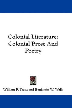 portada colonial literature: colonial prose and poetry (en Inglés)