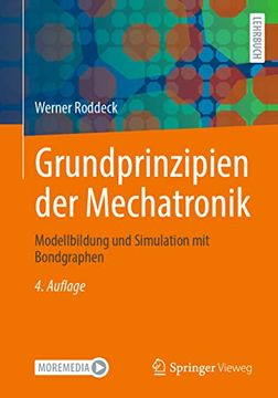 portada Grundprinzipien der Mechatronik: Modellbildung und Simulation mit Bondgraphen (en Alemán)