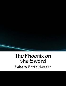 portada The Phoenix on the Sword (in English)