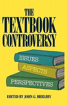 portada the textbook controversy: issues, aspects and perspectives (en Inglés)