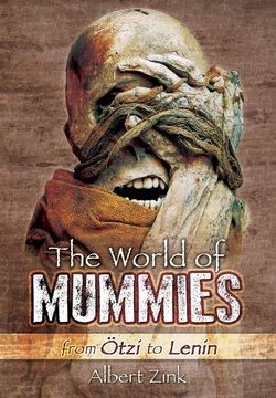 portada The World of Mummies: From Otzi to Lenin (en Inglés)