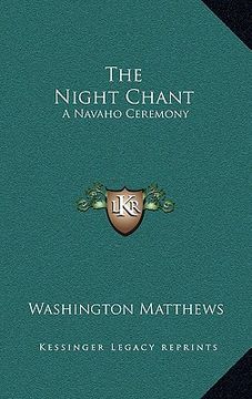 portada the night chant: a navaho ceremony (en Inglés)