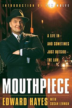 portada Mouthpiece: A Life in -- and Sometimes Just Outside -- the law 