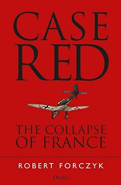 portada Case Red: The Collapse of France (en Inglés)