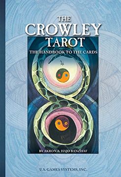portada The Crowley Tarot: The Handbook to the Cards (en Inglés)