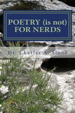 portada Poetry (is not) for Nerds: Poetry Is Not a Four Letter Word (en Inglés)